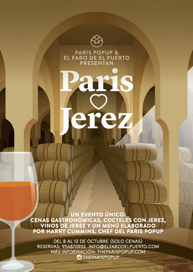 Discover Sherry recommends: PARIS-JEREZ POP-UP EN EL PUERTO DE SANTA MARÍA