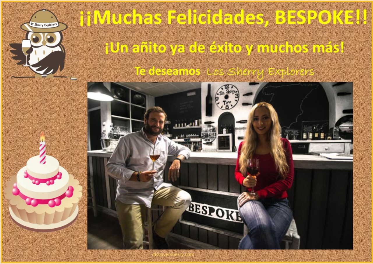 ¡Felicidades BESPOKE! Sherry Bar de El Puerto / Happy Birthday BESPOKE! Sherry Bar in El&nbsp;Puerto.
