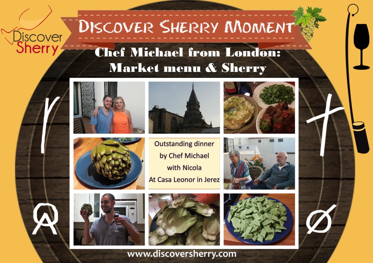 Discover Sherry Moment: Disfrutando de la cocina del Chef Michael / Enjoying Chef Michael´s&nbsp;cuisine