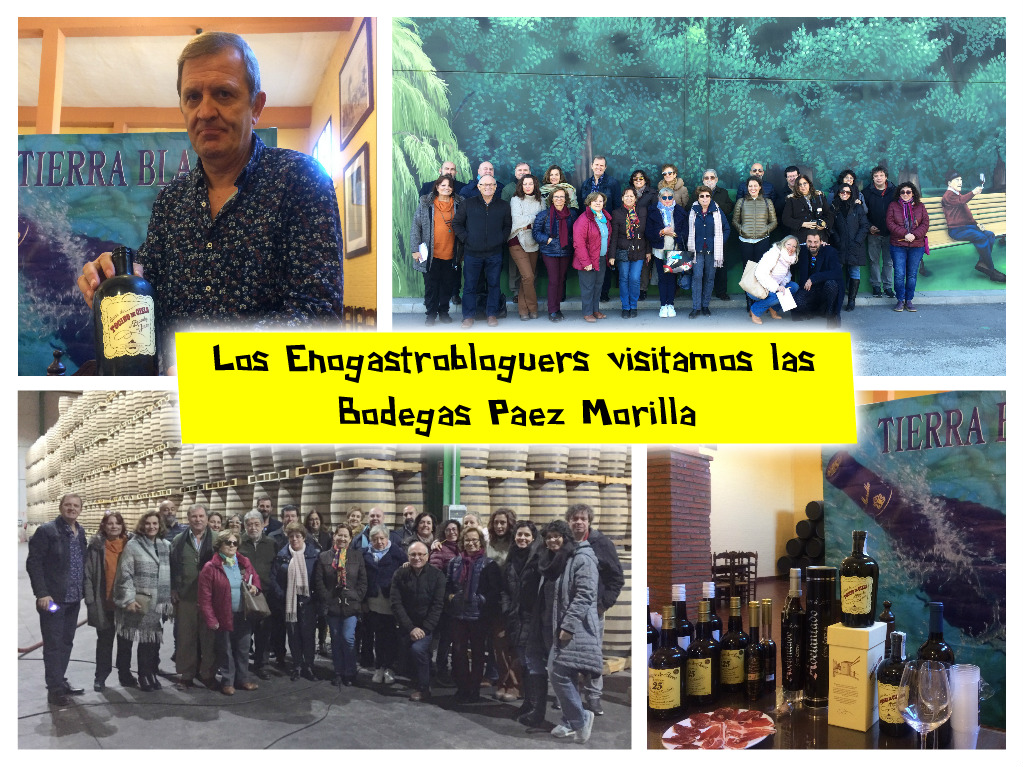 Visita de los Enogastrobloguers a Bodegas Paez Morilla/The Food and Wine Bloggers´ Visit to the Paez Morilla&nbsp;Winery