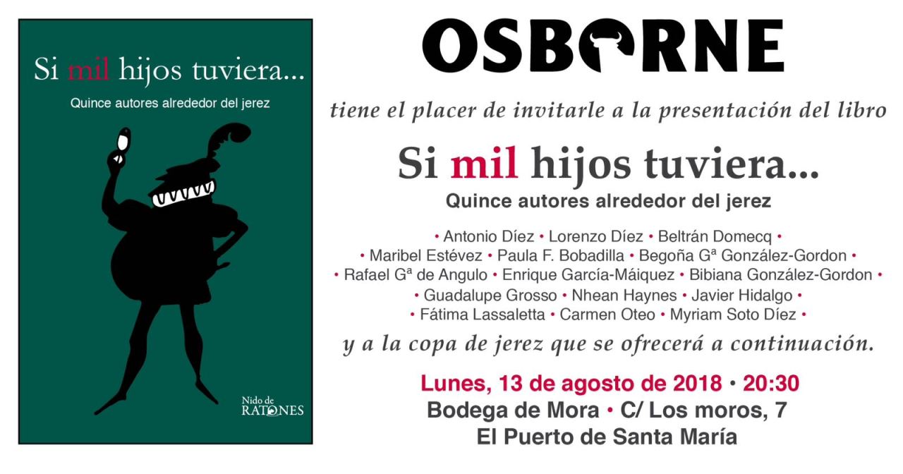 Discover Sherry recommends: Presentación del libro: Si mil hijos tuviera en Osborne