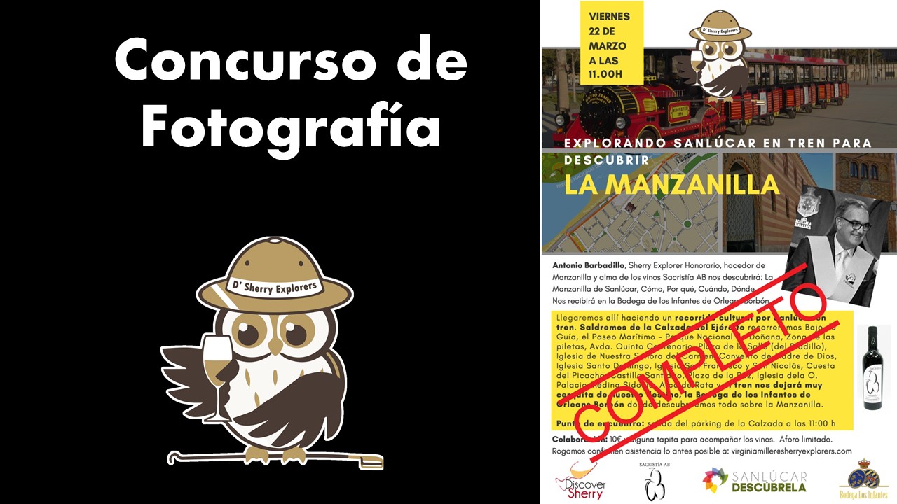 Concurso fotografía: Sanlúcar con Antonio Barbadillo en Bodega Infantes de Orleans Borbón/ Photo contest:  Sanlúcar with Antonio Barbadillo at the Infantes de Orleans Borbón&nbsp;winery