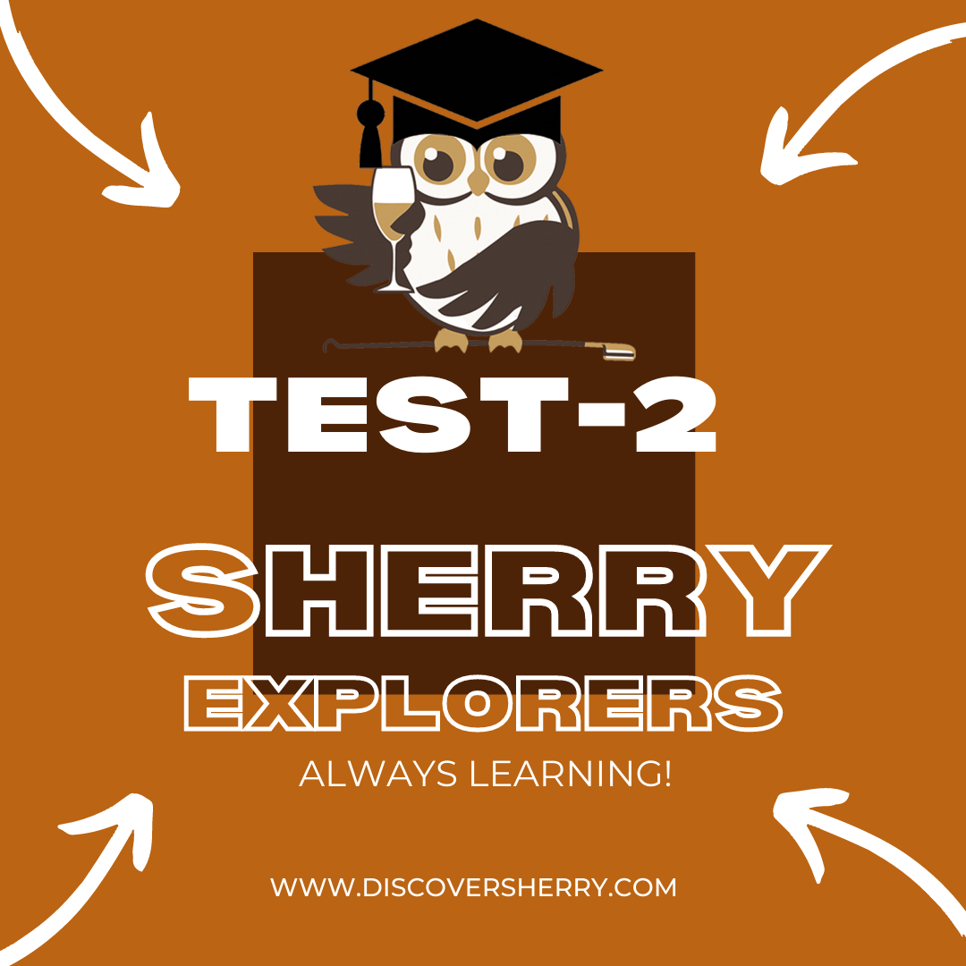 Sherry Explorers: TEST 2 Always&nbsp;Learning!