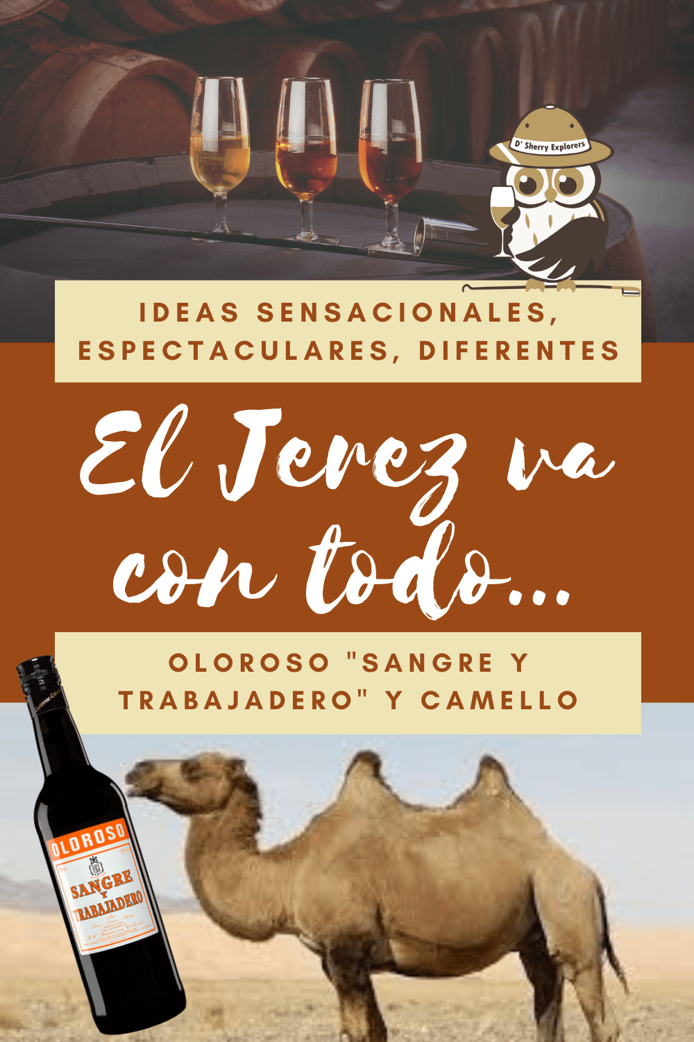 El Jerez va con todo: Oloroso “Sangre y Trabajadero” de Gutiérrez Colosía con…&nbsp;Camello