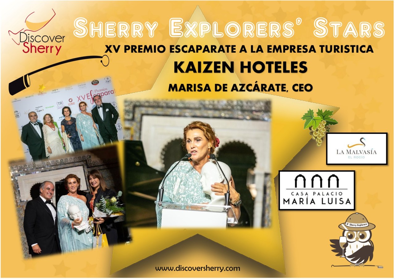 Sherry Explorers’ Stars: XV Premio Escaparate a la Empresa Turística: KAIZEN&nbsp;HOTELES