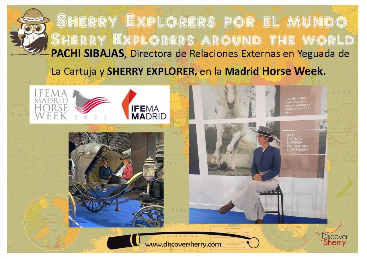 Sherry Explorers por el Mundo: Pachi Sibajas en la Madrid Horse&nbsp;Week