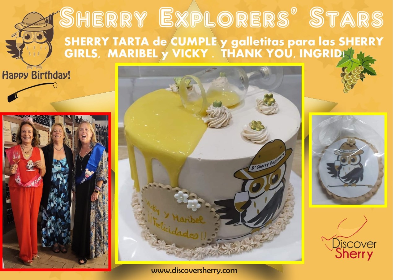 SHERRY EXPLORERS´ STARS: SHERRY Birthday Cake and&nbsp;Cookies.