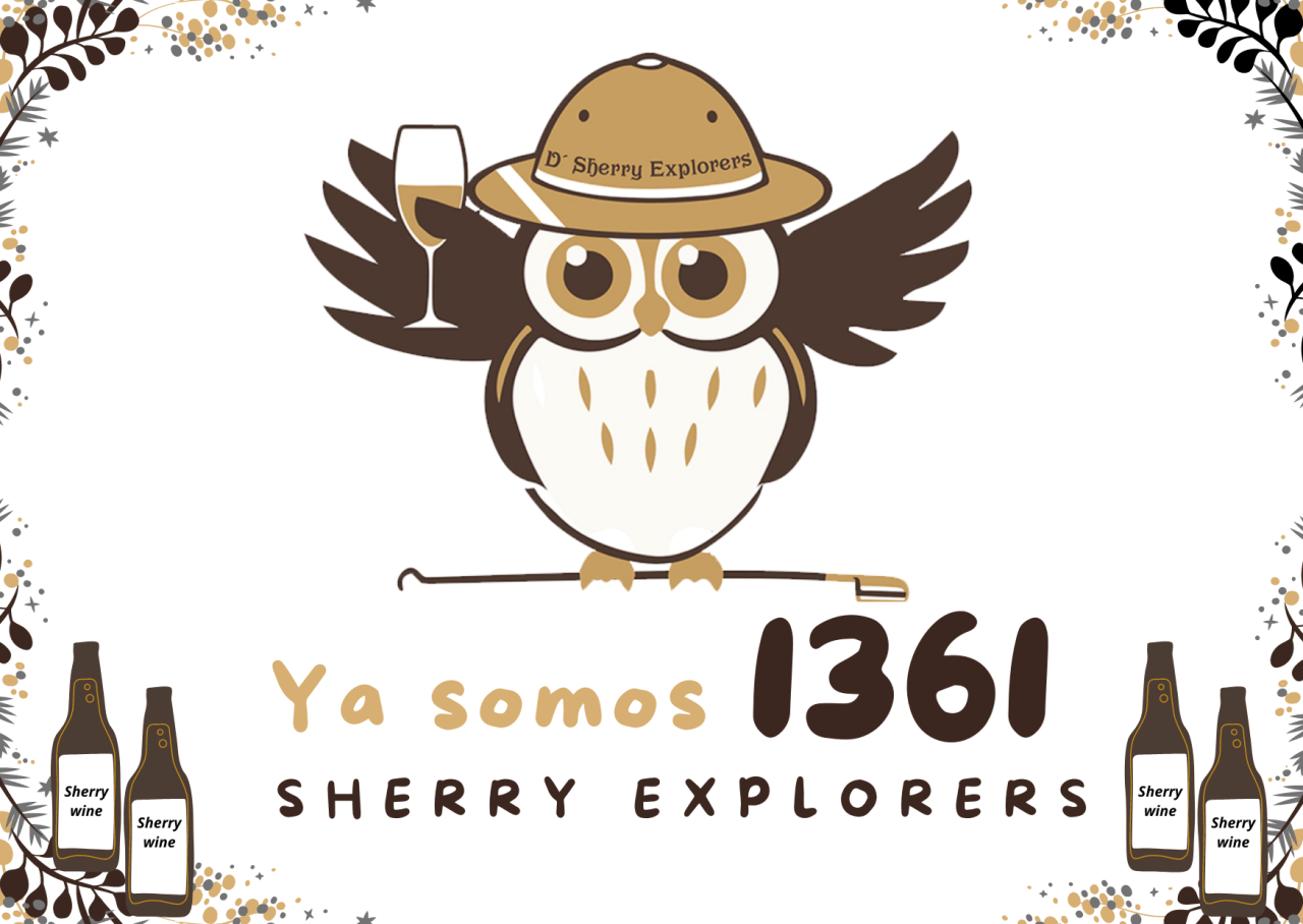 BIENVENIDOS NUEVOS SHERRY EXPLORERS.  WELCOME NEW SHERRY&nbsp;EXPLORERS