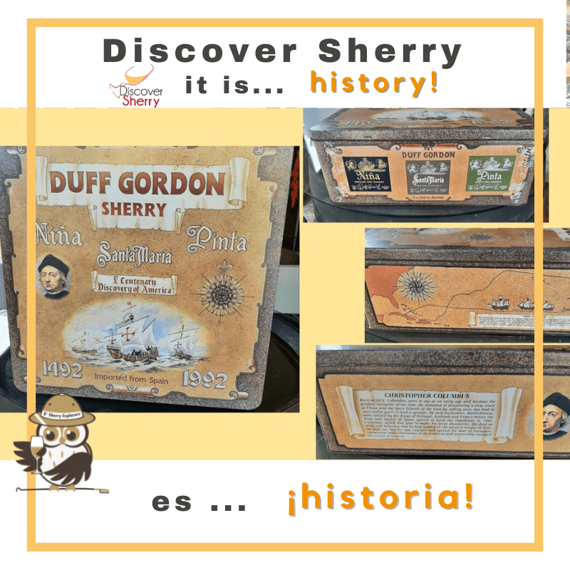 DISCOVER SHERRY, IT IS…….HISTORY!